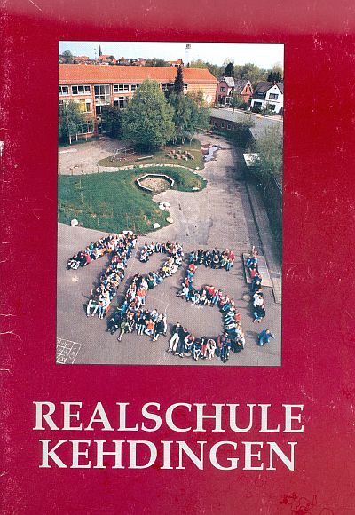 "Titelblatt Jubiläumsschrift 126 Jahre Realschule Kehdingen in Freiburg (Elbe)!