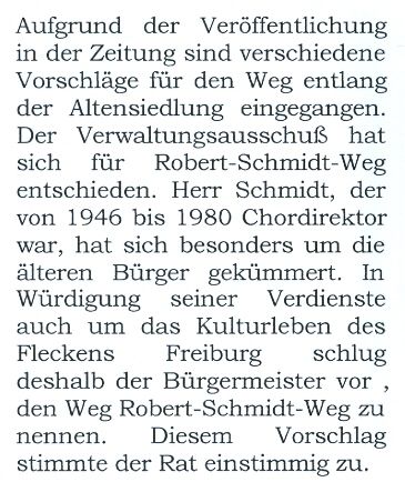 Robert Schmidt wird in Freiburg (Elbe) mit Straßenbezeichnung geehrt.