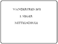 Mittelschule Freiburg (Elbe) Wanderpreis der Bundesjugendspiele ab 1951
